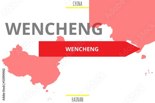 Wencheng: Illustration mit dem Namen der chinesischen Stadt Wencheng in der Provinz Hainan photo