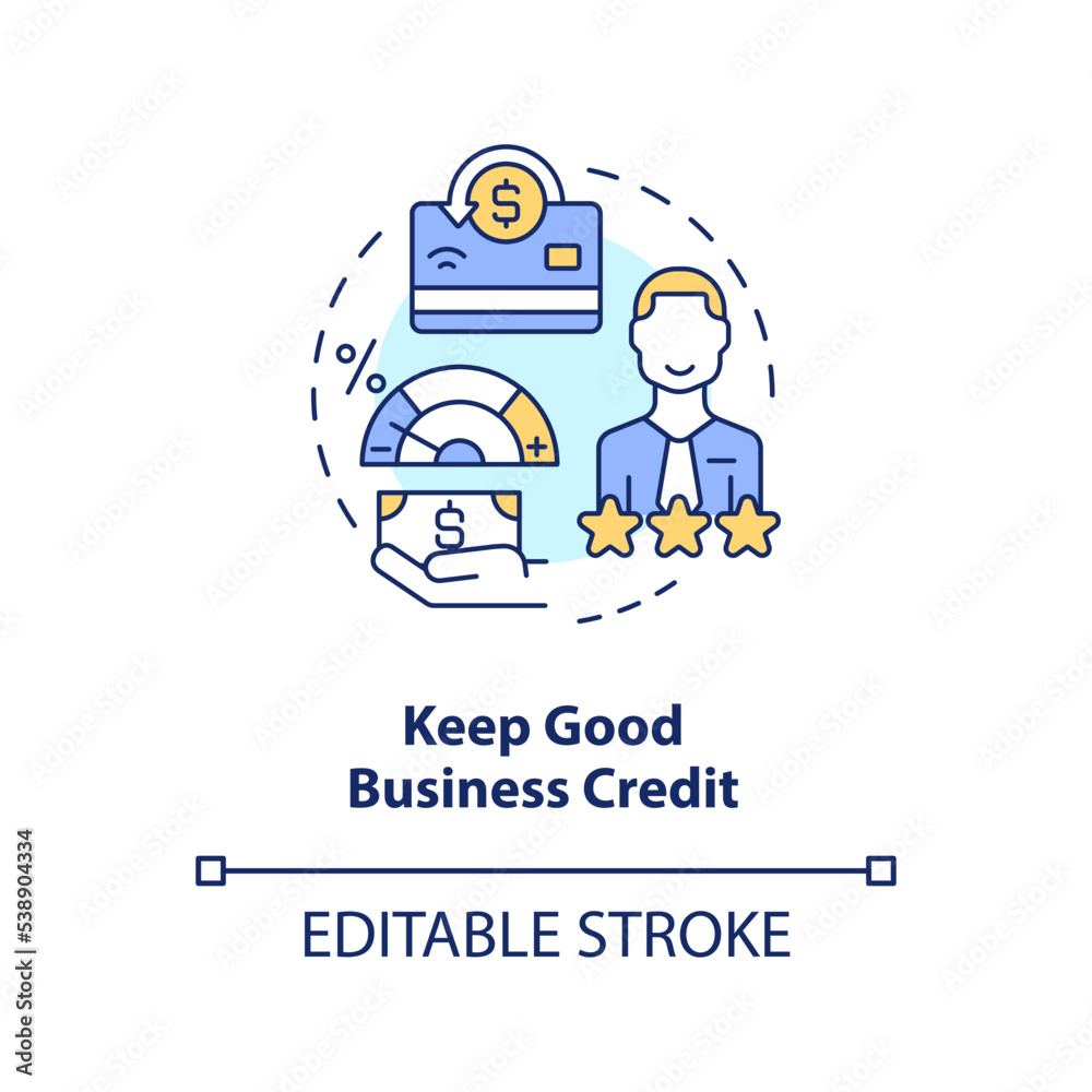 Keep good business credit concept icon. Managing small business finances tip abstract idea thin line illustration. Isolated outline drawing. Editable stroke. Arial, Myriad Pro-Bold fonts used Keep good business credit concept icon. Managing small business finances tip abstract idea thin line illustration. Isolated outline drawing. Editable stroke. Arial, Myriad Pro-Bold fonts used