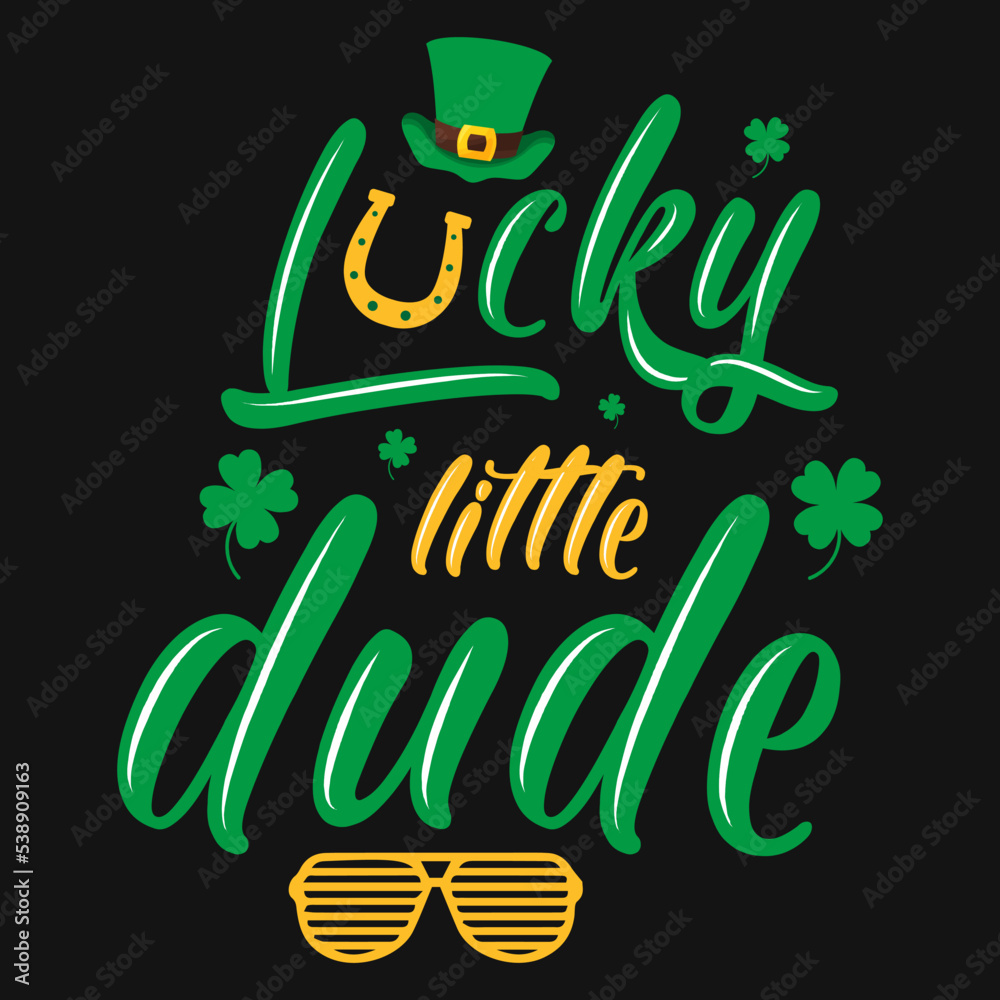 Naklejka premium Lucky little dude tshirt design