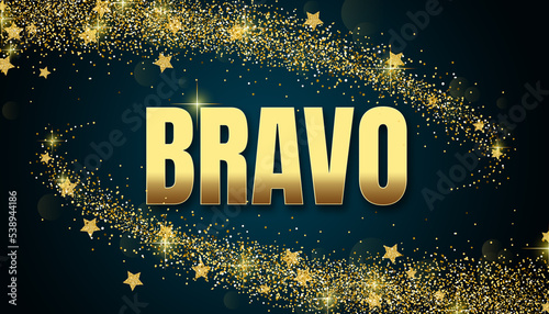 bravo in shiny golden color, stars design element and on dark background. photo