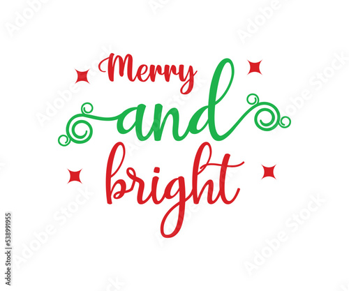 merry and bright lettering christmas quotes design