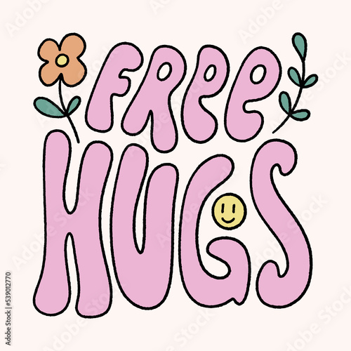 Free hugs groovy hippie lettering comic font type dope style, freaky trippy funky text. Underground sixties retro inspired psychedelics typographic art print. Perfect for t-shirt, hoodie, pillows