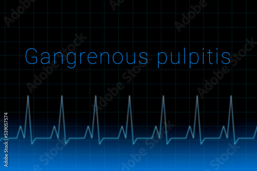 Gangrenous pulpitis disease. Gangrenous pulpitis logo on a dark background. Heartbeat line as a symbol of human disease. Concept Medication for disease Gangrenous pulpitis. photo