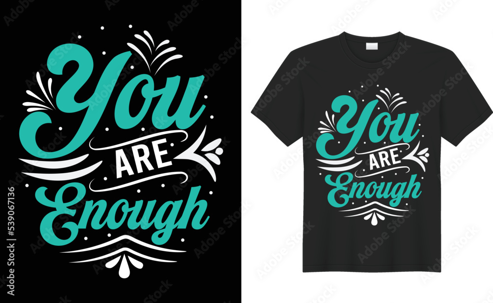 typography t-shirt design, ornament t-shirt, motivational t-shirt design, inspirational t-shirt design.