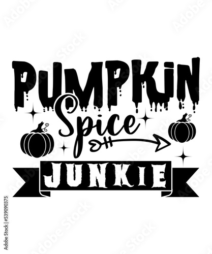 Pumpkin spice junkie Happy Halloween shirt print template, Pumpkin Fall Witches Halloween Costume shirt design