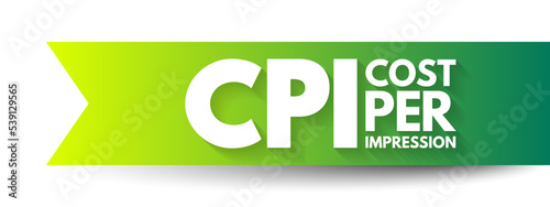 CPI Consumer Price Index - measures the average change in prices over time that consumers pay for a basket of goods and services, acronym text concept for presentations and reports