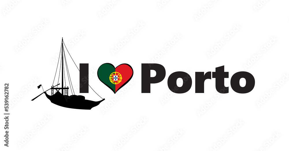 Fototapeta premium Portugal city Porto horizontal banner. Lettering I love Porto with national portuguese flag, boat and love heart. Vector template for your design.