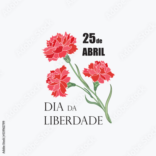 Portugal Freedom Day. 25 April Nacional Holiday of Red Carnation Revolution. Portuguese holiday vector illustration