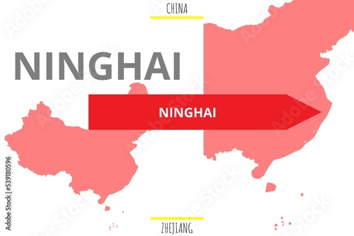 Ninghai: Illustration mit dem Namen der chinesischen Stadt Ninghai in der Provinz Zhejiang photo