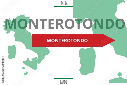 Photos Monterotondo: Illustration mit dem Namen der italienischen Stadt Monterotondo