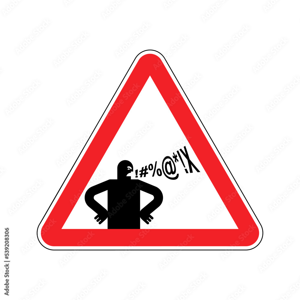 Attention Swear. Caution cursing. Warning yellow road sign Attention Swear. Caution cursing. Warning yellow road sign