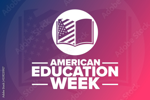 American Education Week. Holiday concept. Template for background, banner, card, poster with text inscription. Vector EPS10 illustration.