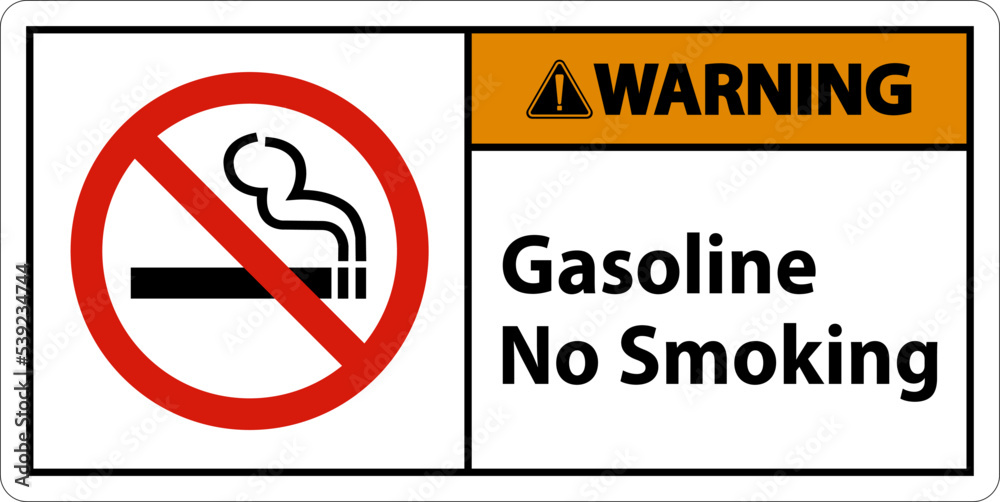 Warning Gasoline No Smoking Sign On White Background Warning Gasoline No Smoking Sign On White Background