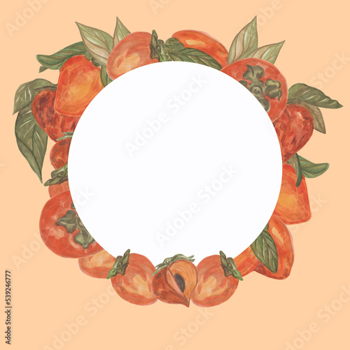 Watercolor round frame of persimmon with leaves