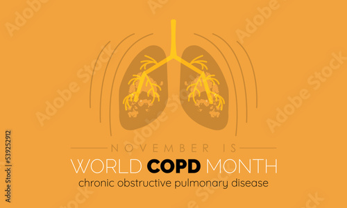 Vector illustration design concept of Chronic Obstructive Pulmonary Disease Awareness Month observed on every November