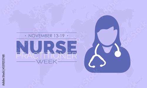 Vector illustration design concept of Nurse Practitioner Week observed on November 13 to 19