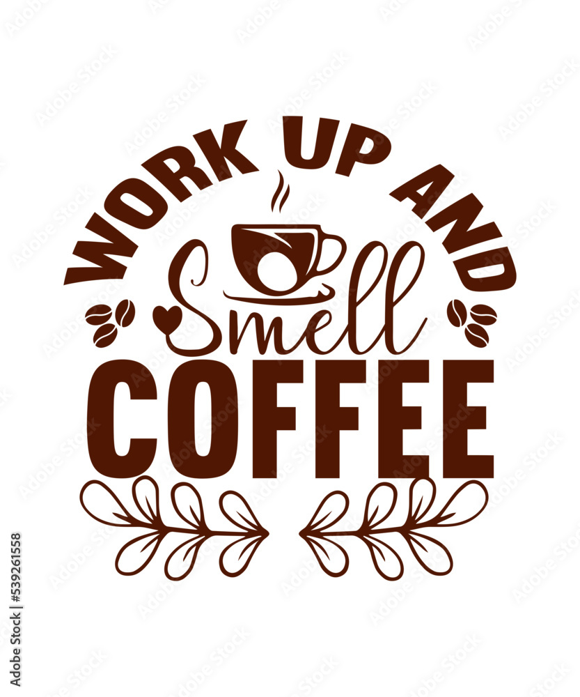 Fototapeta premium Coffee Quotes Svg Bundle, Coffee Svg, Love Iced Coffe, Mug Sayings Svg, Coffee Sayings, Mug Quote Svg, Png, Eps, Jpg, dxf, Cricut Digital,Coffee Svg Bundle, Coffee Svg, Mug Svg Bundle, Funny Coffee Sa