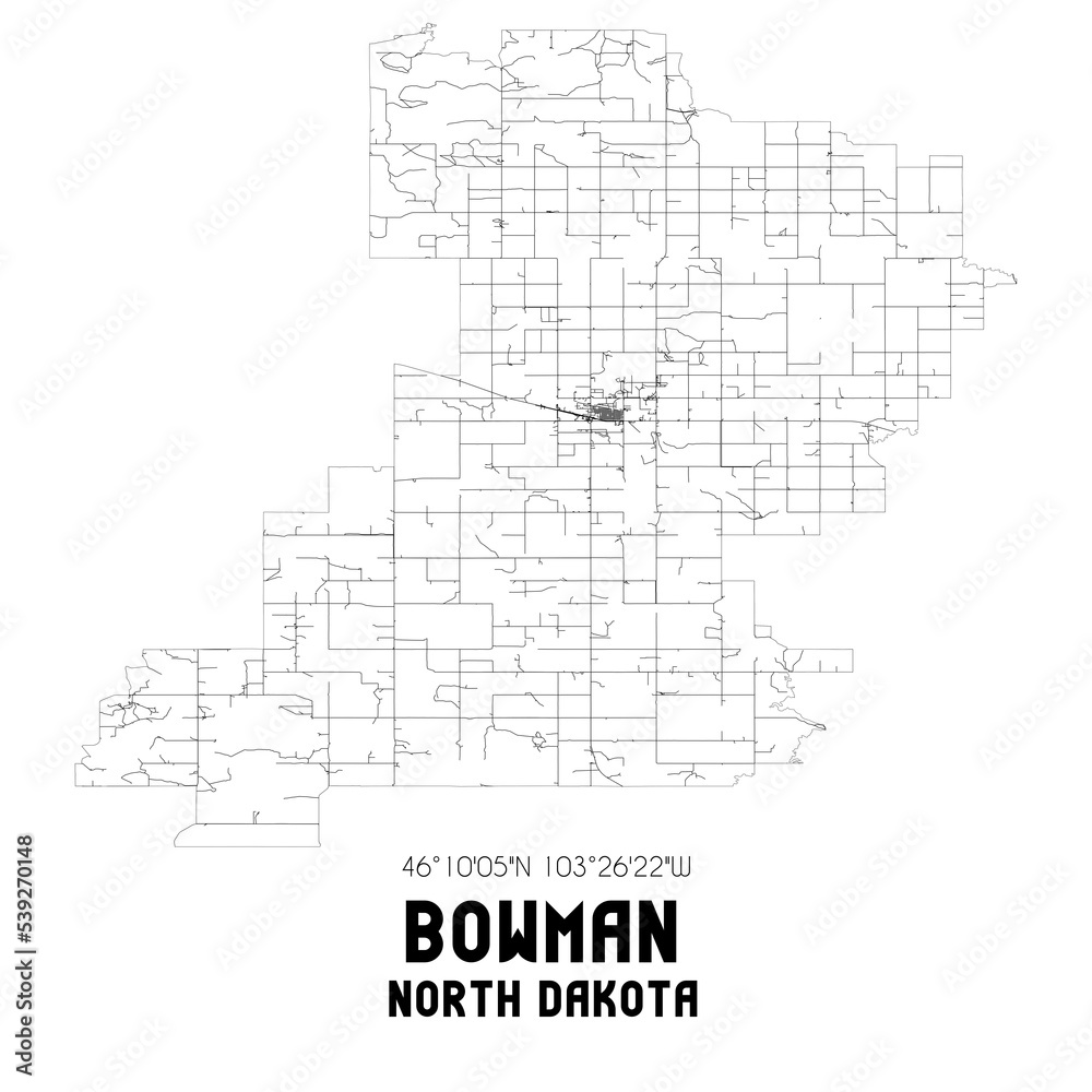 Bowman North Dakota. US street map with black and white lines.