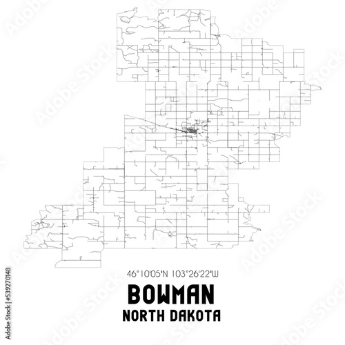 Bowman North Dakota. US street map with black and white lines.