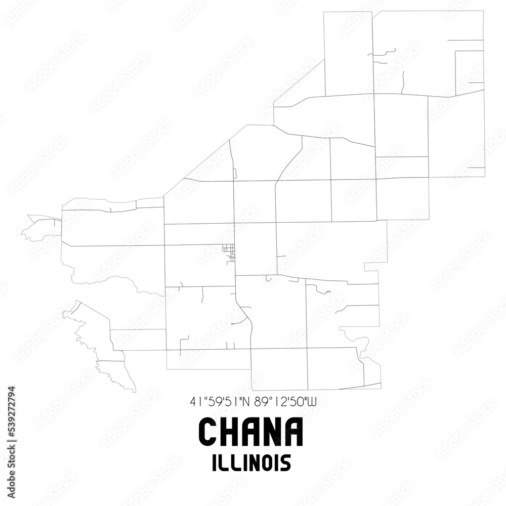 Chana Illinois. US street map with black and white lines.
