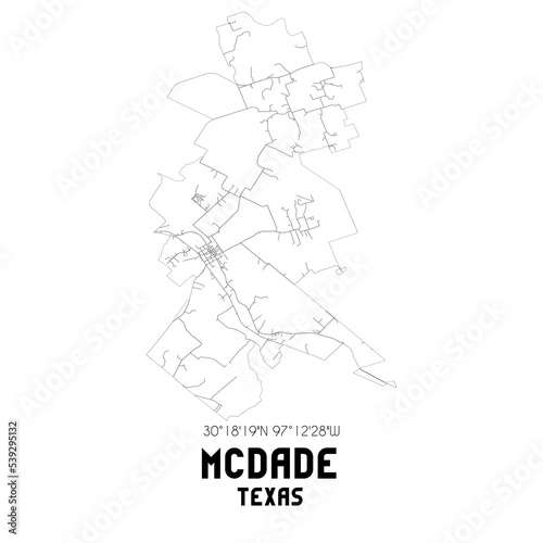 McDade Texas. US street map with black and white lines.