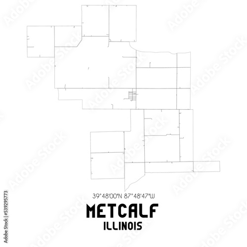 Metcalf Illinois. US street map with black and white lines. photo