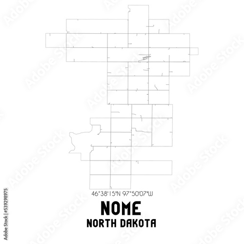 Nome North Dakota. US street map with black and white lines.
