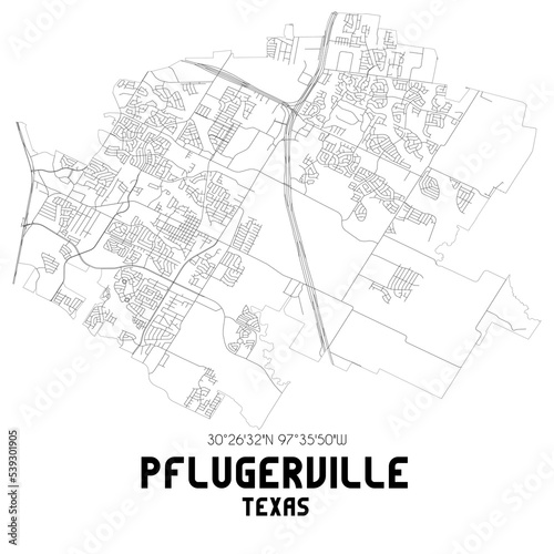 Pflugerville Texas. US street map with black and white lines.