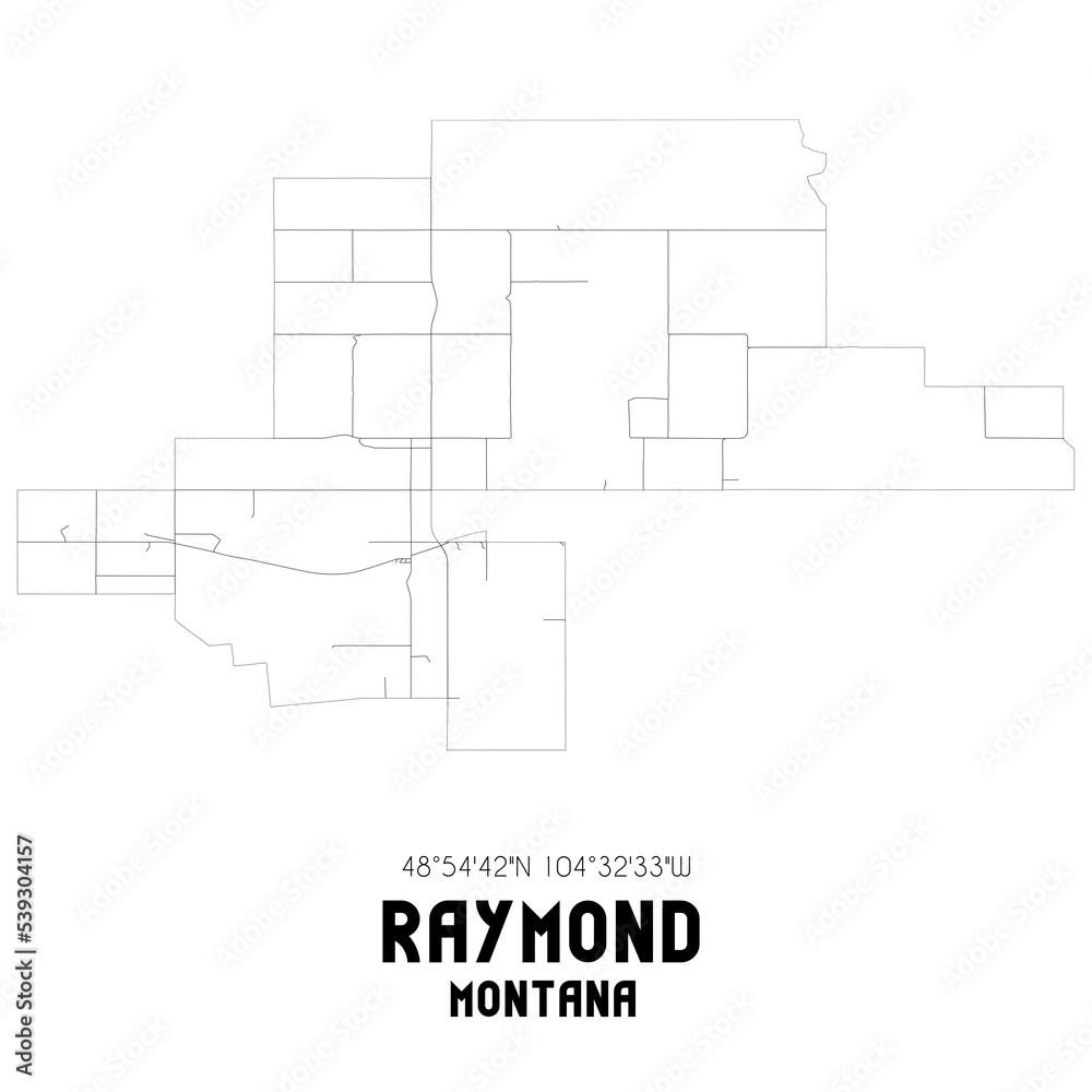 Raymond Montana. US street map with black and white lines.