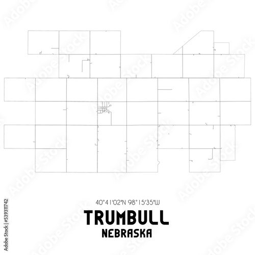 Trumbull Nebraska. US street map with black and white lines.
