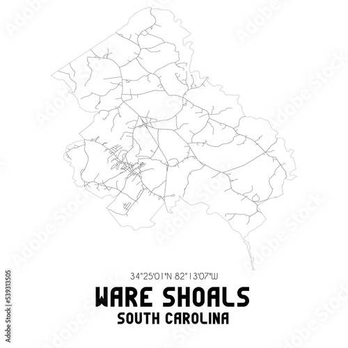 Ware Shoals South Carolina. US street map with black and white lines.