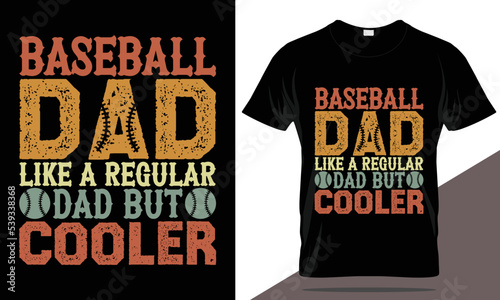 Baseball dad t-shirt design, dad typography, baseball t shirt template, father's day t shirt design