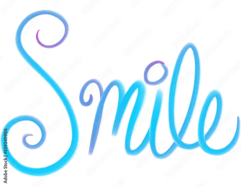 Smile, blue & purple cursive text Smile, blue & purple cursive text