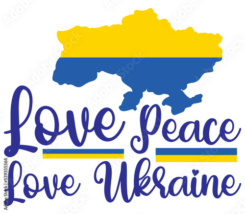 Love peace love Ukraine, Ukraine T-shirt Design, Ukraine SVG Design, Ukraine T-shirt, War, Ukraine War T shirt