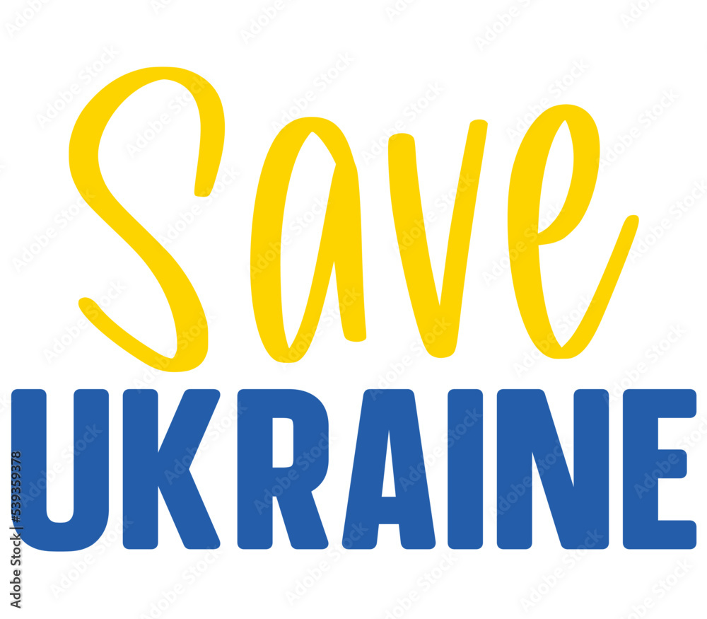Save Ukraine, Ukraine T-shirt Design, Ukraine SVG Design, Ukraine T-shirt, War, Ukraine War T shirt Save Ukraine, Ukraine T-shirt Design, Ukraine SVG Design, Ukraine T-shirt, War, Ukraine War T shirt