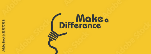 Make a Difference sign 