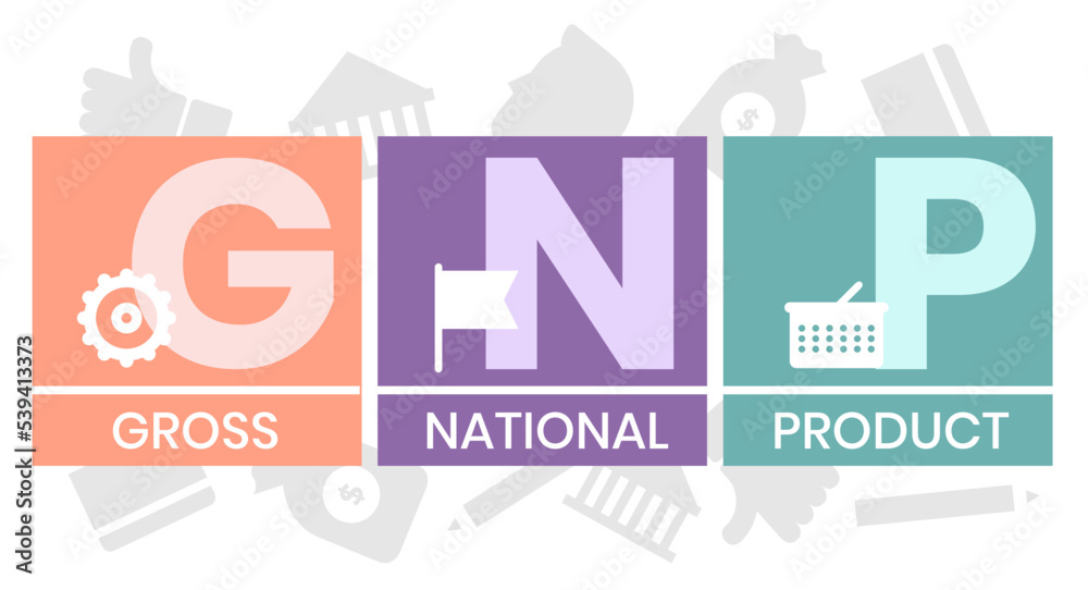 Fototapeta premium GNP - gross national product business concept background. vector illustration concept with keywords and icons. lettering illustration with icons for web banner, flyer, landing page, presentation