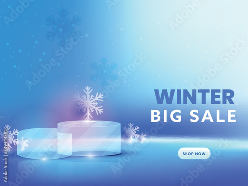 Winter Big Sale Poster Design With Empty Crystal Podiums And Snowflakes On Glowing Blue Background.