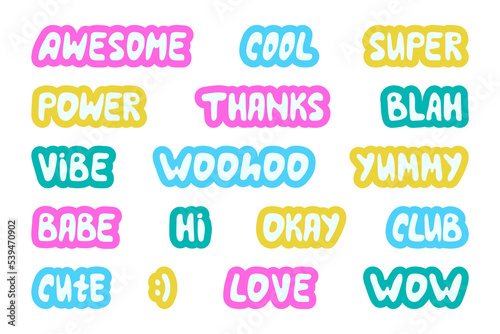 Collection of cute stickers. Words and sounds written in cute cool font. Awesome, cool, super, power, thanks, blah, vibe, woohoo, yummy, babe, hi, okay, club, cute, lowe, wow. y2k style.