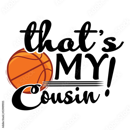 that is my family basketball svg, basketball family svg png, Basketball svg, Basketball fan player svg png, Basketball player svg, Basketbal
