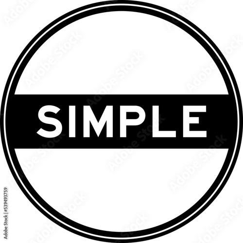Black color round seal sticker in word simple on white background