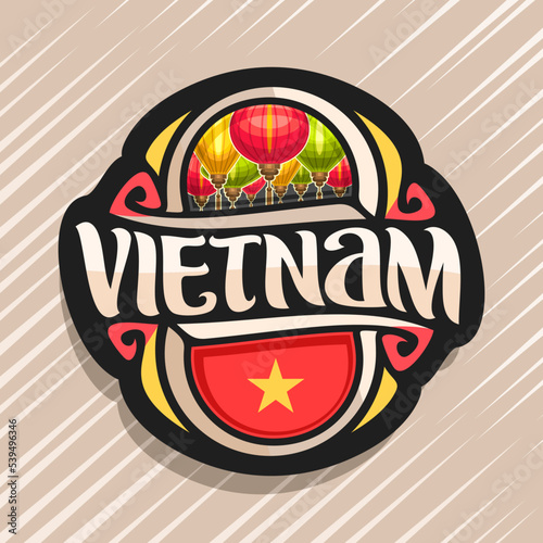 Vector logo for Vietnam country, fridge magnet with vietnamese state flag, original brush typeface for word vietnam and national vietnamese symbol - colorful paper lanterns on blue sky background
