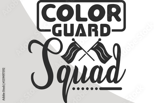 Color Guard Quotes Single | Color Guard Mom Svg | Color Guard Svg | Color Guard Dad Svg | Live Love Color Guard | Eps | Dxf | Png | Cut file