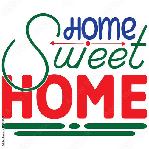 Home Sweet Home