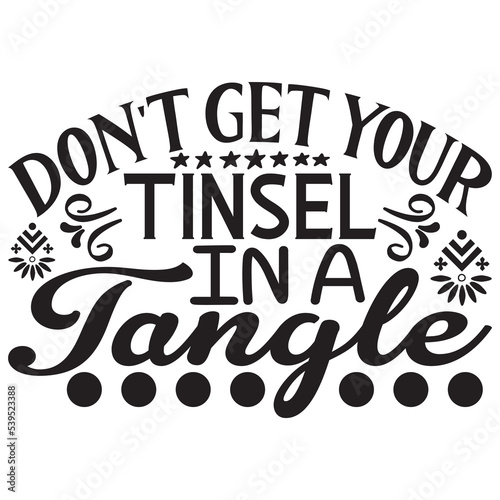 Don't Get Your Tinsel in a Tangle