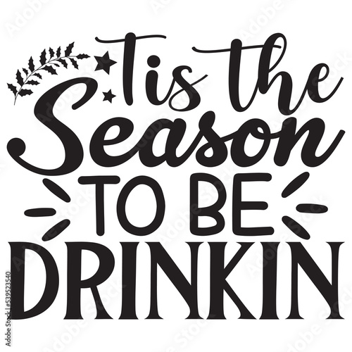 Tis the Season to Be Drinkin