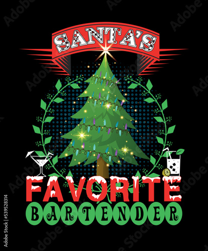Santa`s favorite Bartender - t-shirt design
