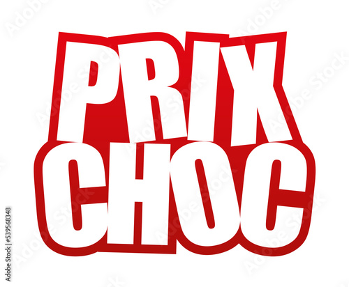 Prix choc
