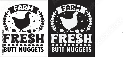 Farm fresh butt nuggets svg, Farmhouse SVG Design, Chicken Svg design, Farmhouse vector  Svg design, farmhouse t-shirt, farmhouse Sign svg.