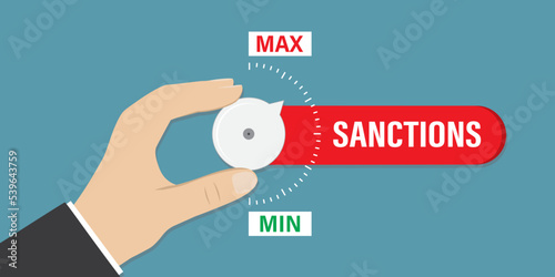 Politician hand turns switch, strengthening the sanctions. Control panel, with selector. Ban and embargo against a country or companies. Maximum number of restrictions.
